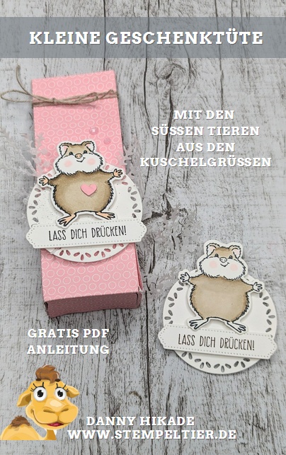 geschenktüte stampin up anleitung hamster kuschelgrüße