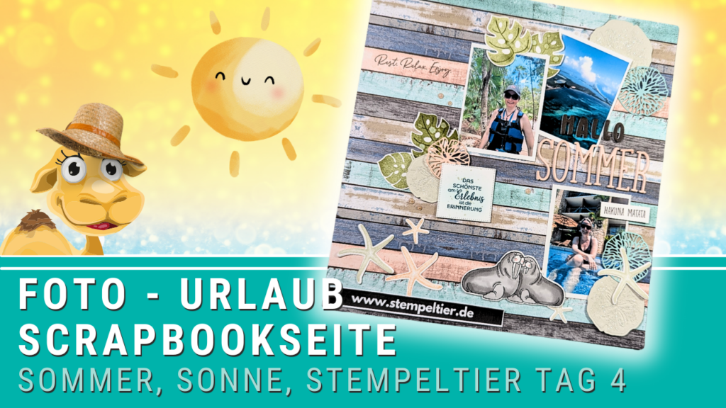 tag 3 sommer sonne stempeltier scrapbook