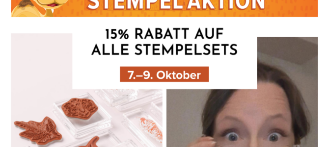 3 Tage Stempelaktion | 15% auf Stempelsets