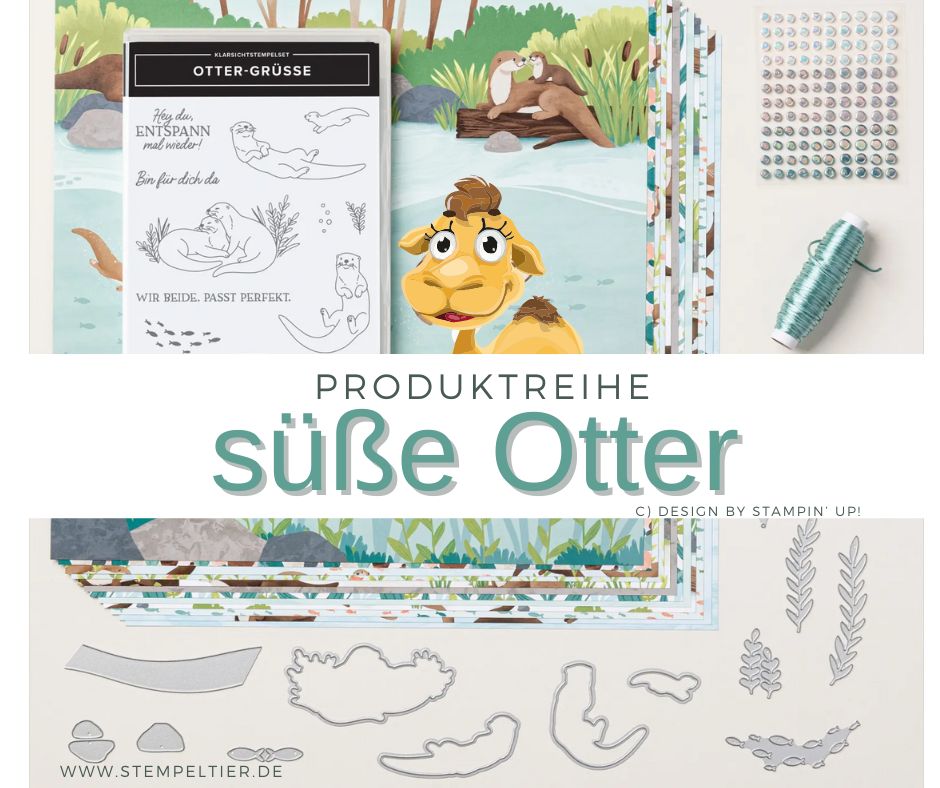 produktreihe stampinup süße otter grüße 2024 online exclusive otterly